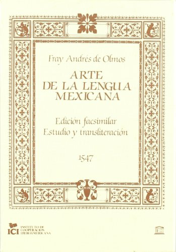 Andres Olmos Arte de la lengua Mexicana