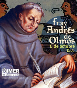 Cartel del Instituto Mexicano para la Radio para conmemorar el aniversario de la muerte de Andrés de Olmos