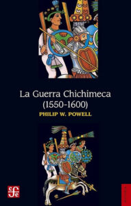 Portada  del libro sobre las guerras chichimecas de finales del s.XVI